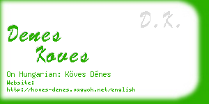denes koves business card